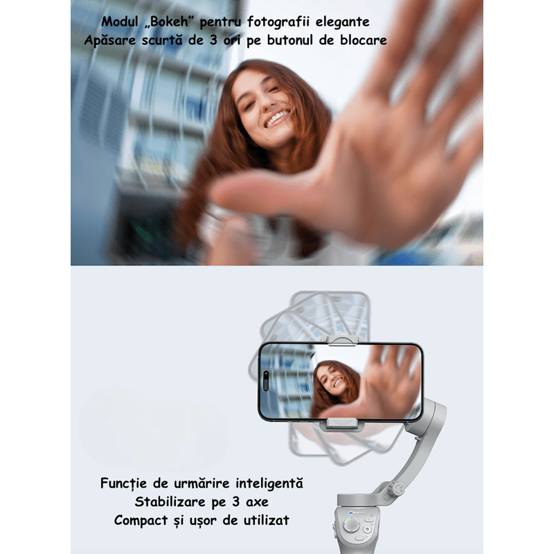 TV, Audio-Video si Foto - Aparate foto si accesorii - Accesorii foto si video - Stabilizatoare de imagine - Stabilizator Inteligent de Mana, Tehnologie AntiShake pe 3 Axe, Recunoasterea Fetei, Portabil si Pliabil, Android si iOS - Infinity.ro