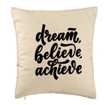 Casa si Gradina - Textile si covoare - Perne si pilote - Perne decorative - Perna Decorativa, Model Dream Believe Achieve, 40x40 cm, Bej, Husa Detasabila, Burduf - Infinity.ro