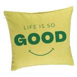 Casa si Gradina - Textile si covoare - Perne si pilote - Perne decorative - Perna Decorativa, Model Life is So Good, 40x40 cm, Verde, Husa Detasabila, Burduf - Infinity.ro