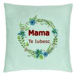 Casa si Gradina - Textile si covoare - Perne si pilote - Perne decorative - Perna Decorativa, Model Mama Te Iubesc, 40x40 cm, Verde Menta, Husa Detasabila, Burduf - Infinity.ro
