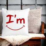 Casa si Gradina - Textile si covoare - Perne si pilote - Perne decorative - Perna Decorativa Patrata Im Happy, 40x40 cm, Alb mat, Husa Detasabila, Burduf - Infinity.ro