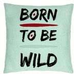 Casa si Gradina - Textile si covoare - Perne si pilote - Perne decorative - Perna Decorativa, Model Born to Be Wild, 40x40 cm, Verde Menta, Husa Detasabila, Burduf - Infinity.ro