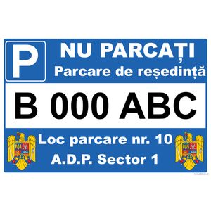 Indicator Parcare, Parcare de resedinta cu numar de inmatriculare, 30X40 cm, placuta PVC, 2mm