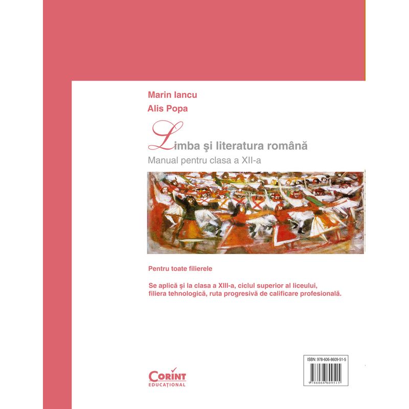 Carti si Birotica - Carti - Manuale si auxiliare scolare - Manuale scolare - Limba şi literatura romana / Iancu - Manual pentru clasa a XII-a - Infinity.ro