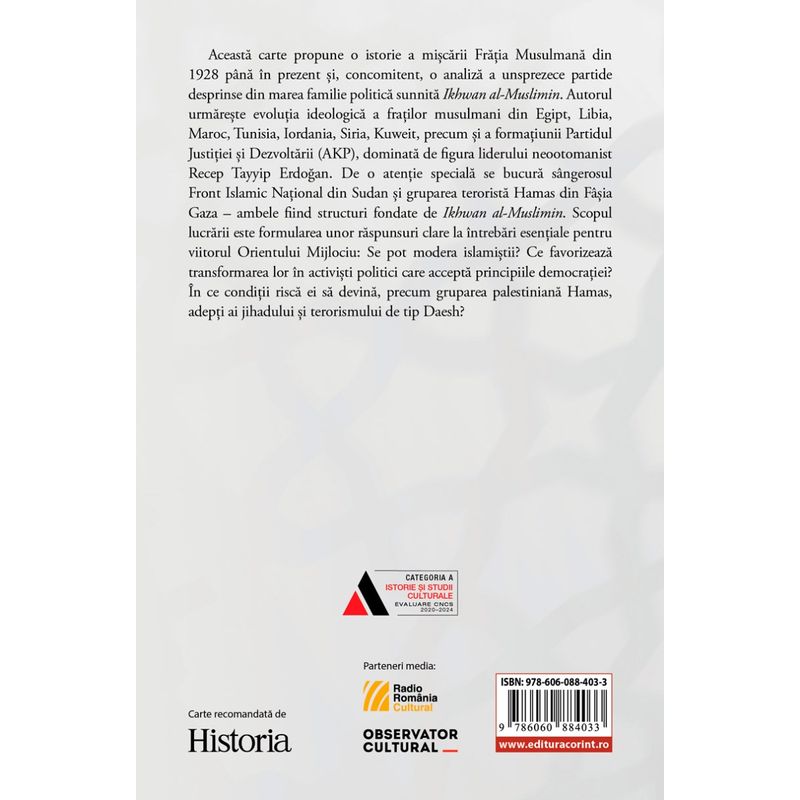 Carti si Birotica - Carti - Istorie - Fratia Musulmana, 1928–2023. Un secol intre moderare si radicalizare - Infinity.ro
