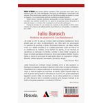 Carti si Birotica - Carti - Istorie - Iuliu Barasch – Medicina de pionierat in Tara Romaneasca - Infinity.ro