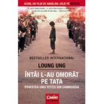 Carti si Birotica - Carti - Istorie - Intai l-au omorat pe tata. Povestea unei fetite din Cambodgia - Infinity.ro