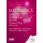 Carti si Birotica - Carti - Manuale si auxiliare scolare - Culegeri auxiliare - Matematica. Exercitii şi probleme pentru clasa a VI-a. Semestrul al II-lea - Infinity.ro