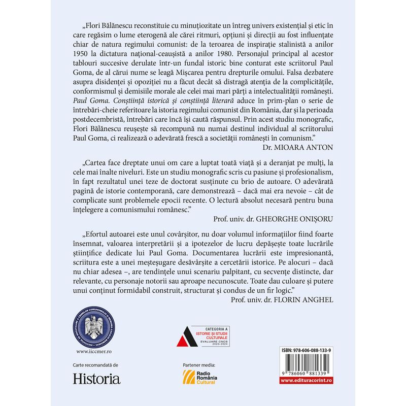 Carti si Birotica - Carti - Istorie - Paul Goma. Constiinta istorica si constiinta literara - Infinity.ro