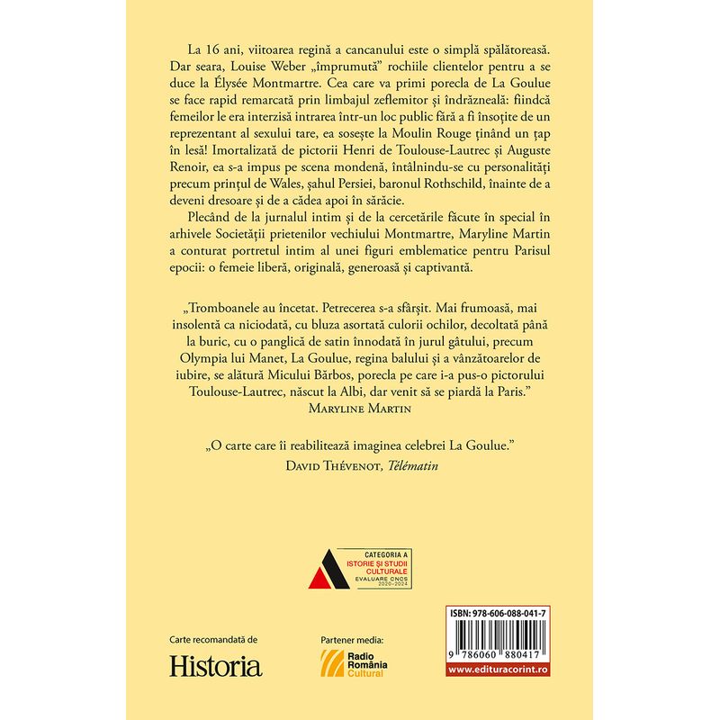 Carti si Birotica - Carti - Istorie - La Goulue. Regina de la Moulin Rouge - Infinity.ro
