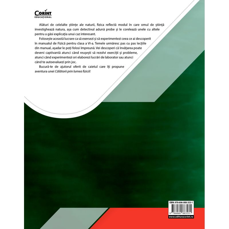 Carti si Birotica - Carti - Manuale si auxiliare scolare - Culegeri auxiliare - Calatorie prin lumea fizicii. Caiet de explorare stiintifica. Clasa a VI-a - Infinity.ro