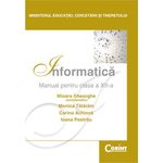 Carti si Birotica - Carti - Manuale si auxiliare scolare - Manuale scolare - Informatica - Manual pentru clasa a XII-a - Infinity.ro