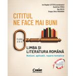 Carti si Birotica - Carti - Manuale si auxiliare scolare - Culegeri auxiliare - Cititul ne face mai buni. Limba si literatura romana. Notiuni, aplicatii, repere tematice. Clasa a IX-a - Infinity.ro