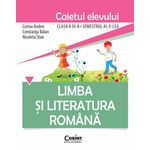Carti si Birotica - Carti - Manuale si auxiliare scolare - Culegeri auxiliare - Limba şi literatura romana. Caietul elevului pentru clasa a III-a, semestrul al II-lea - Infinity.ro