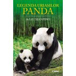 Carti si Birotica - Carti - Carti pentru copii - Activitati extracurriculare - Legenda uriasilor panda - Infinity.ro