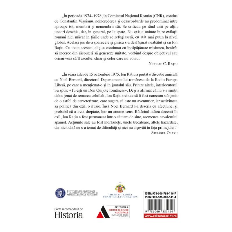 Carti si Birotica - Carti - Istorie - Ion Ratiu. Jurnal, Volumul 5: Stradanii zadarnice pentru unitatea exilului (1974–1978) - Infinity.ro