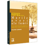 Carti si Birotica - Carti - Istorie - Aproape totul despre marile averi ale lumii: din antichitate pana la imperiile comerciale de azi, Silviu Leahu - Infinity.ro