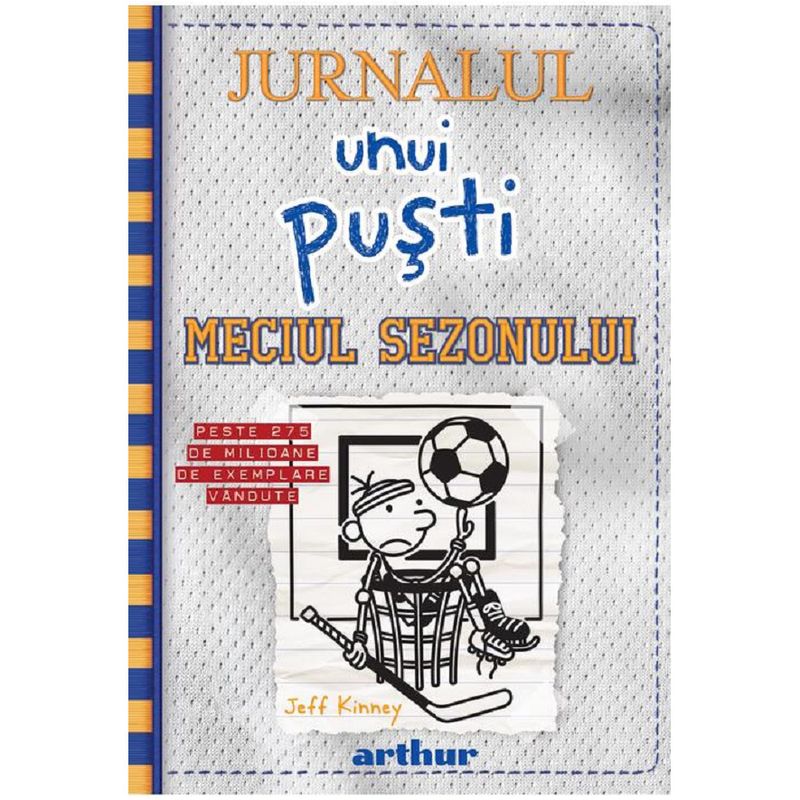 Carti si Birotica - Carti - Benzi desenate - Jurnalul unui pusti 16. Meciul sezonului , Jeff Kinney - Infinity.ro