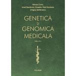 Carti si Birotica - Carti - Medicina si sanatate - Genetica Si Genomica Medicala Ed.4 - Mircea Covic, Ionel Sandovici, Eusebiu Vlad Gorduza, Dragos Stefanescu - Infinity.ro