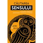 Carti si Birotica - Carti - Dezvoltare personala - Cautarea Sensului - Chemarea Sinelui si redefinirea Centrului Interior - James Hollis - Editura Herald - Infinity.ro