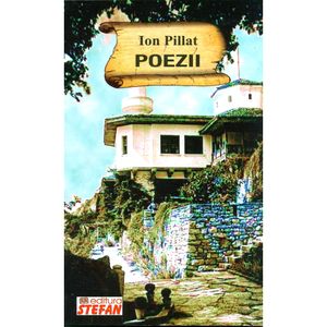 Ion Pillat - Poezii