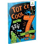 Carti si Birotica - Carti - Manuale si auxiliare scolare - Atlase si enciclopedii - Tot ce e cool sa stii la 7 ani - Infinity.ro