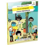 Carti si Birotica - Carti - Carti pentru copii - Activitati extracurriculare - M-am indragostit/Strada prietenilor - Infinity.ro