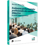 Carti si Birotica - Carti - Manuale si auxiliare scolare - Culegeri auxiliare - Evaluarea performantelor profesionale ale cadrelor didactice. Un posibil model experimental, Mariana Mion-Pop - Infinity.ro