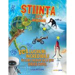 Carti si Birotica - Carti - Manuale si auxiliare scolare - Atlase si enciclopedii - Stiinta este grozava! 101 lucruri incredibile pe care trebuie sa le stie orice copil - Lisa Regan - Infinity.ro