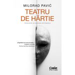 Carti si Birotica - Carti - Fictiune - Teatru de hartie - Infinity.ro