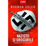 Carti si Birotica - Carti - Istorie - Nazistii si drogurile. Senzatii tari in Al treilea Reich, Norman Ohler - Infinity.ro