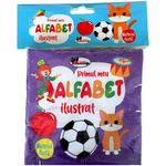 Carti si Birotica - Carti - Carti pentru copii - Activitati extracurriculare - Primul meu alfabet. Carte din material textil - Infinity.ro