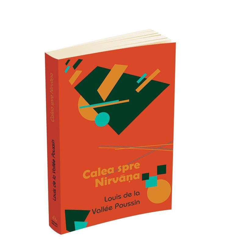 Carti si Birotica - Carti - Dezvoltare personala - Calea spre Nirvana - Infinity.ro