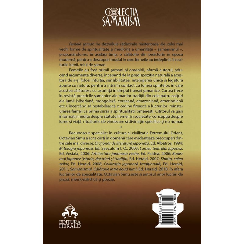 Carti si Birotica - Carti - Dezvoltare personala - Femeia saman - Istorie, mitologie si samanism modern - Infinity.ro