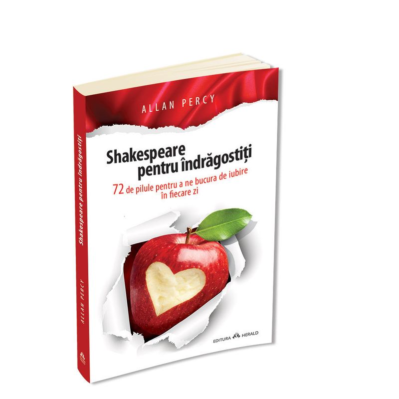 Carti si Birotica - Carti - Dezvoltare personala - Shakespeare pentru indragostiti - 72 de pilule pentru a ne bucura de iubire in fiecare zi - Infinity.ro