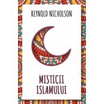 Carti si Birotica - Carti - Stiinte sociale si politica - Misticii islamului - Infinity.ro