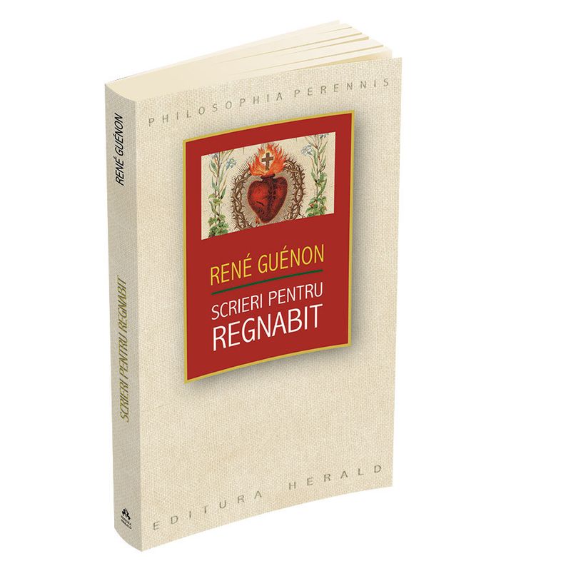 Carti si Birotica - Carti - Istorie - Scrieri pentru Regnabit - Infinity.ro