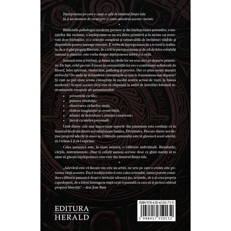 Carti si Birotica - Carti - Dezvoltare personala - Intelepciunea samanilor - Invataturi stravechi pentru a trai in prezent o viata plina de sens si iubire - Infinity.ro