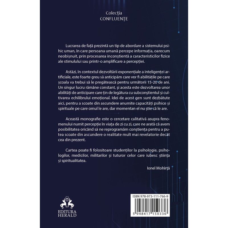 Carti si Birotica - Carti - Medicina si sanatate - Dincolo de perceptia obisnuita - Scoaterea din ascundere a realitatii - Infinity.ro