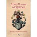 Carti si Birotica - Carti - Psihologie - Istoria filosofiei hermetice - Infinity.ro