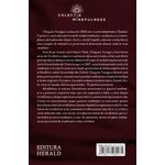 Carti si Birotica - Carti - Dezvoltare personala - Mindfulness in actiune - Dezvoltarea armonioasa cu ajutorul meditatiei si a prezentei constiente - Infinity.ro