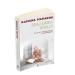 Carti si Birotica - Carti - Religie - Realizarea Sinelui - Scrisori de la Sri Ramanasramam (I) - Infinity.ro
