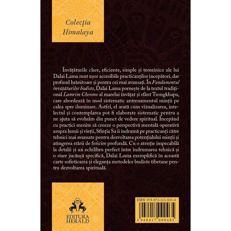 Carti si Birotica - Carti - Religie - Fundamentul invataturilor budiste - Lamrim - Ghid practic al etapelor pe Calea spre Iluminare - Infinity.ro