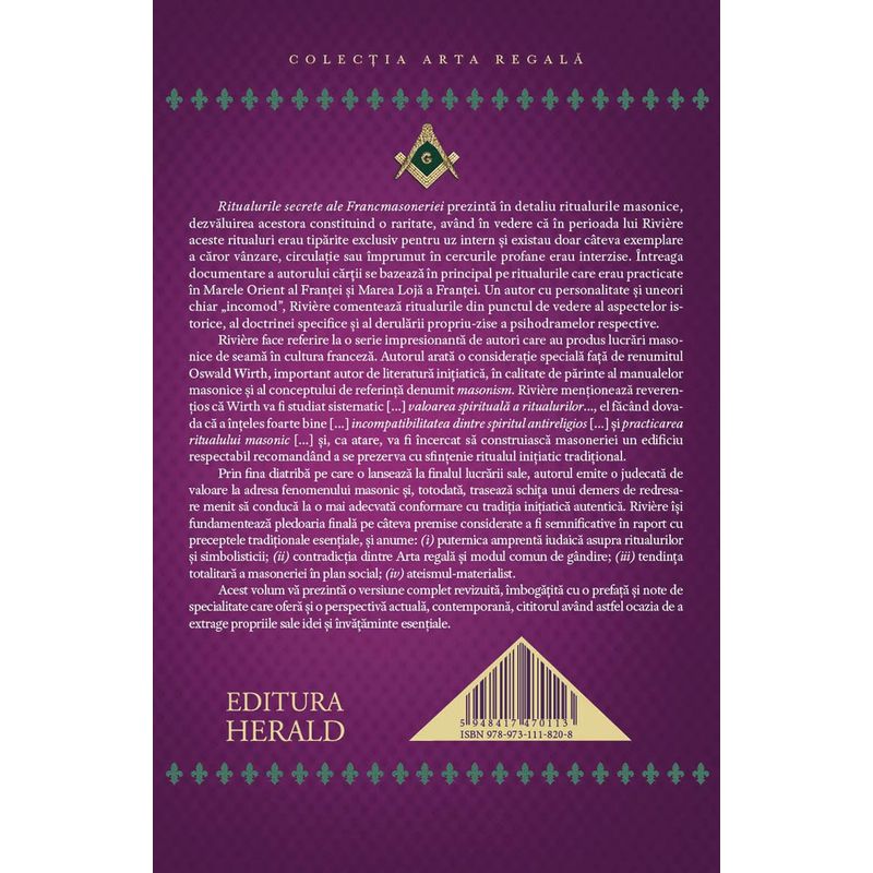 Carti si Birotica - Carti - Stiinte sociale si politica - Ritualurile secrete ale Francmasoneriei - Conform arhivelor Marelui Orient si ale Marii Loji a Frantei - Infinity.ro