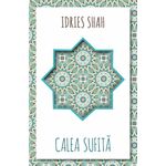 Carti si Birotica - Carti - Stiinte sociale si politica - Calea Sufita - Infinity.ro