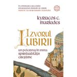 Carti si Birotica - Carti - Religie - Izvorul Iubirii - Un pelerinaj in inima spiritualitatii crestine - Infinity.ro