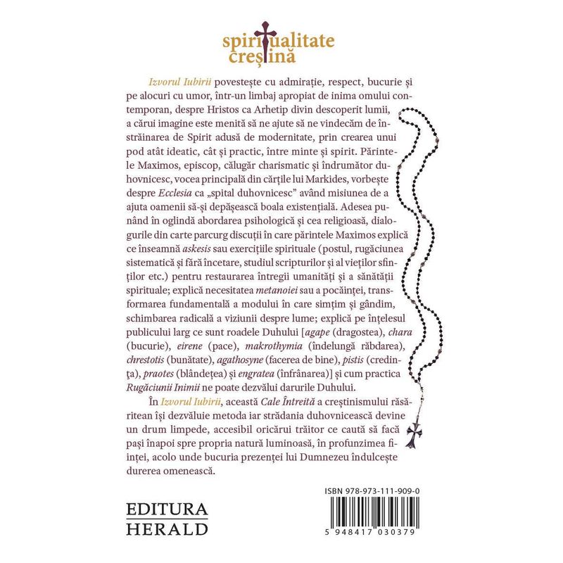 Carti si Birotica - Carti - Religie - Izvorul Iubirii - Un pelerinaj in inima spiritualitatii crestine - Infinity.ro