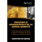Carti si Birotica - Carti - Religie - Esenienii si Manuscrisele de la Marea Moarta - Infinity.ro