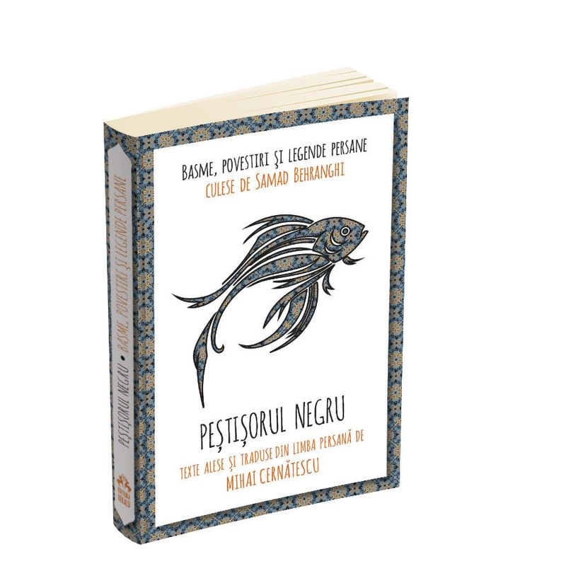 Carti si Birotica - Carti - Stiinte sociale si politica - Pestisorul negru - Basme, povestiri si legende persane - Infinity.ro