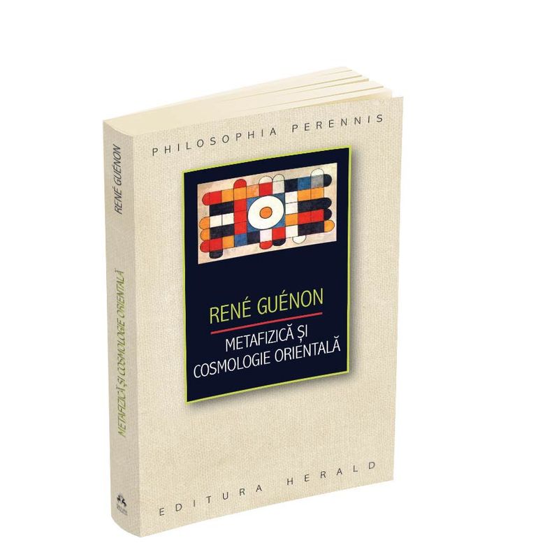 Carti si Birotica - Carti - Istorie - Metafizica si Cosmologie orientala - Infinity.ro